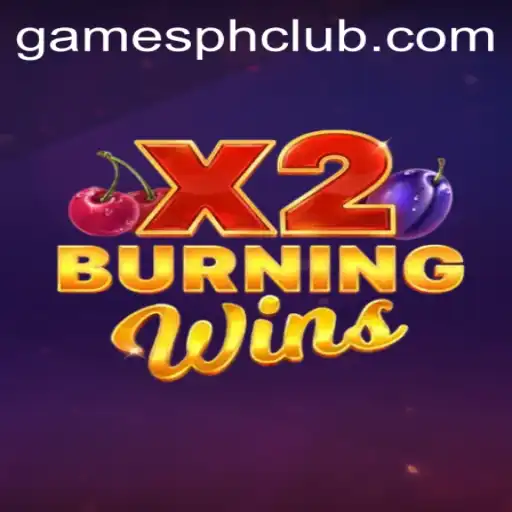 Experience the Thrills of BurningWinsX2: A Heart-Pounding Adventure in GAMESPH